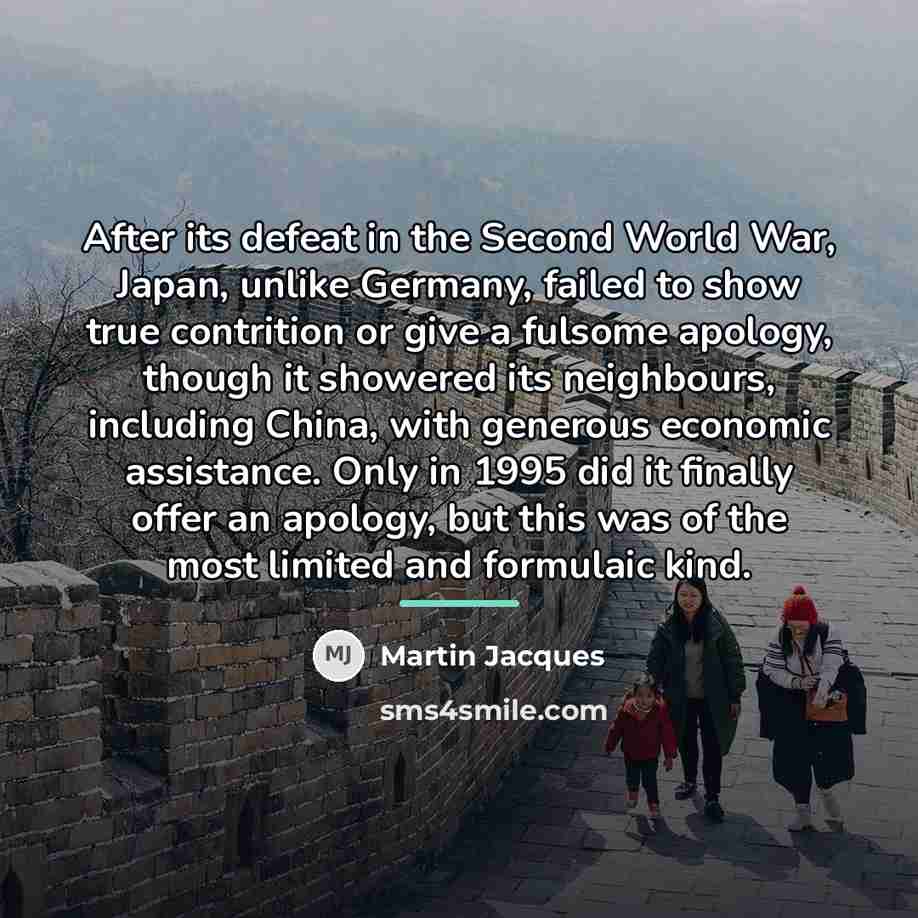 “After its defeat in the Second World War, Japan, unlike…” quote by Martin Jacques