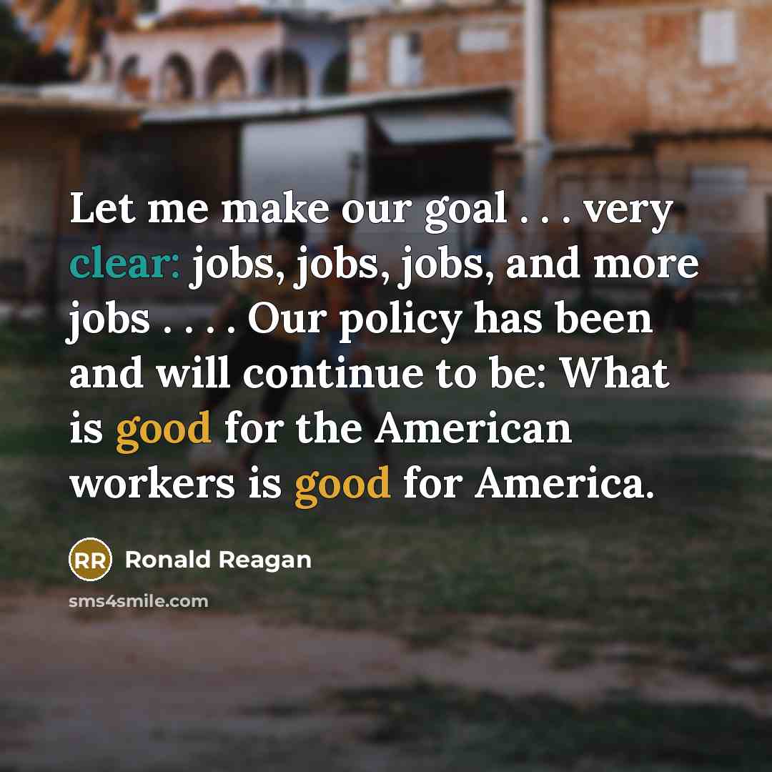 “Let me make our goal . . . very clear:…” quote by Ronald Reagan