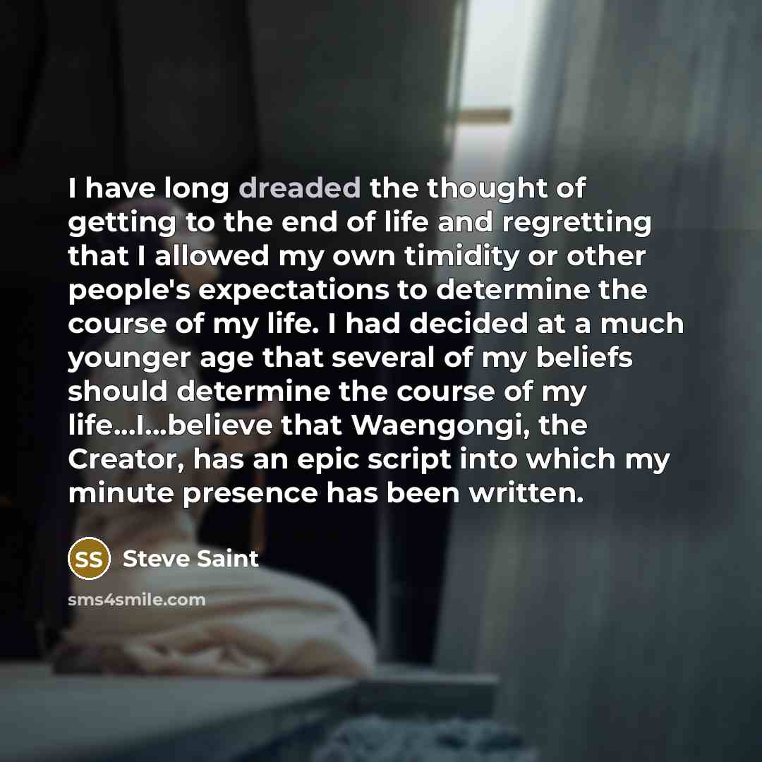“I have long dreaded the thought of getting to the…” quote by Steve Saint