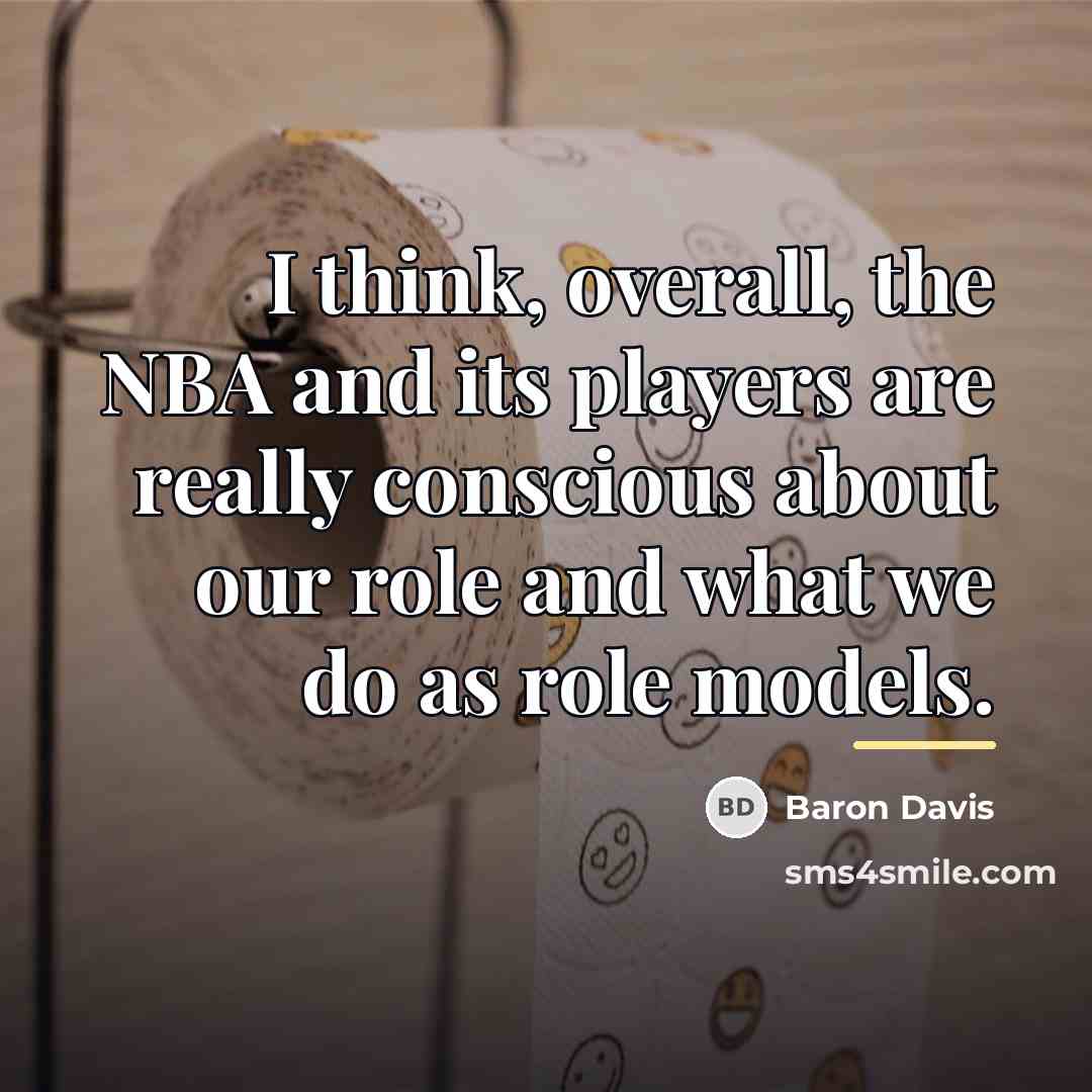 “I think, overall, the NBA and its players are really…” quote by Baron Davis