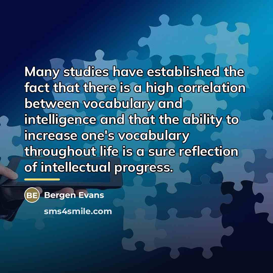 “Many studies have established the fact that there is a…” quote by Bergen Evans