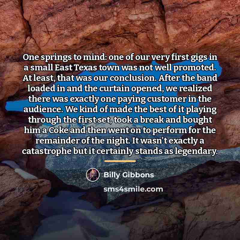 “One springs to mind: one of our very first gigs…” quote by Billy Gibbons