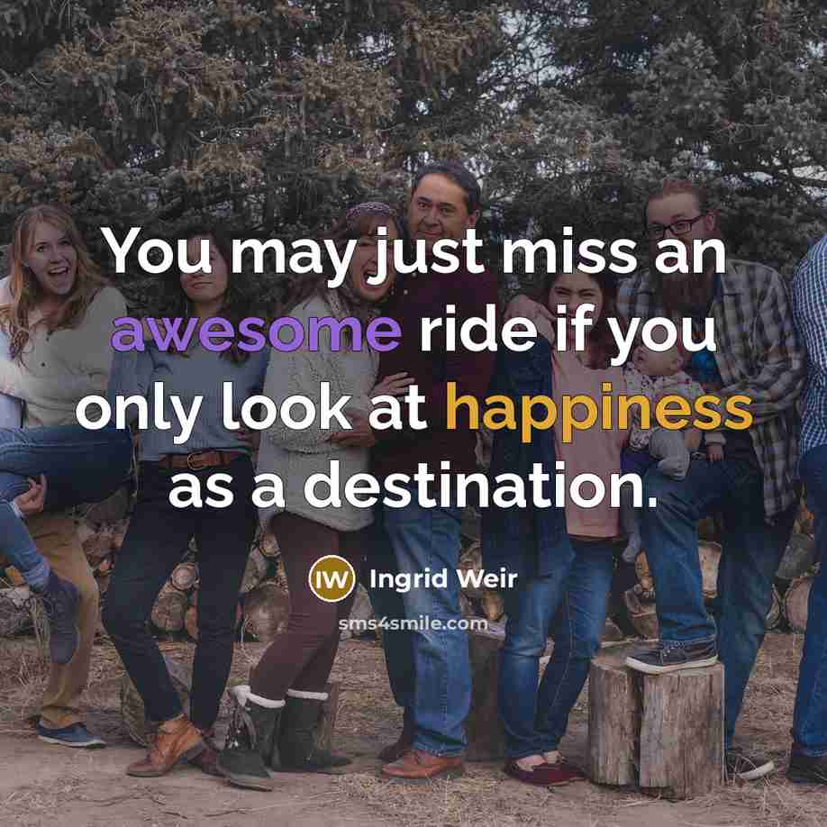 “You may just miss an awesome ride if you only…” quote by Ingrid Weir