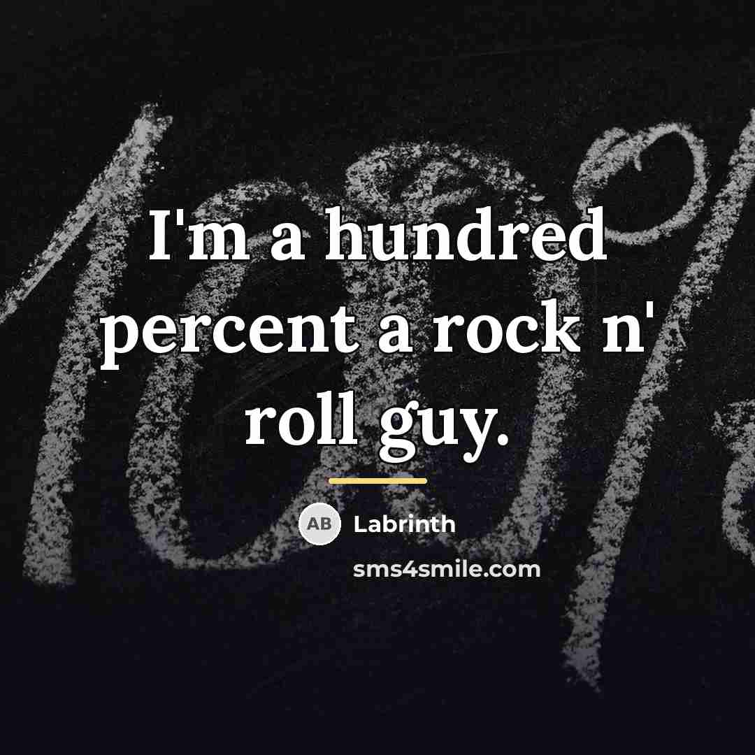 “I'm a hundred percent a rock n' roll guy.…” quote by Labrinth