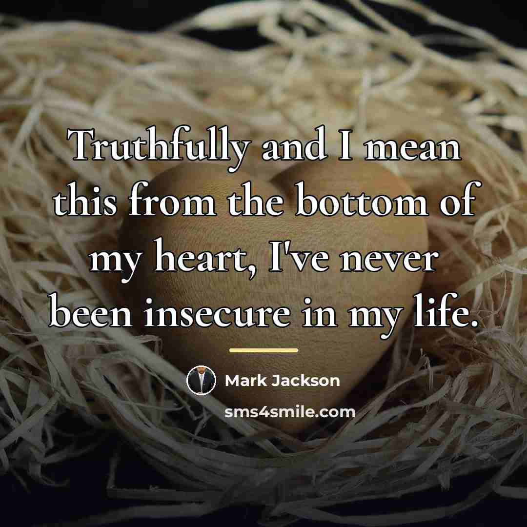 “Truthfully and I mean this from the bottom of my…” quote by Mark Jackson