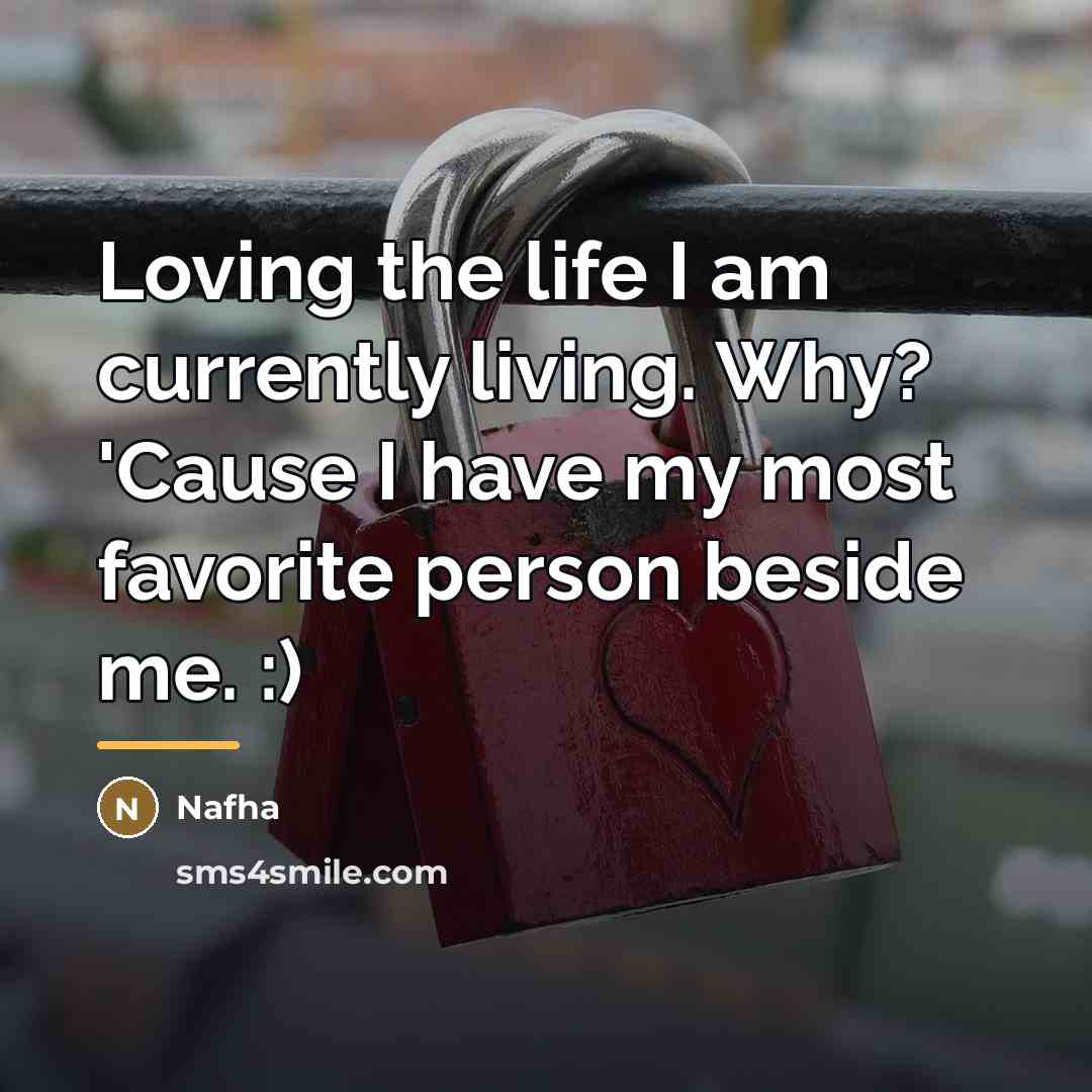 “Loving the life I am currently living. Why? 'Cause I…” quote by Nafha
