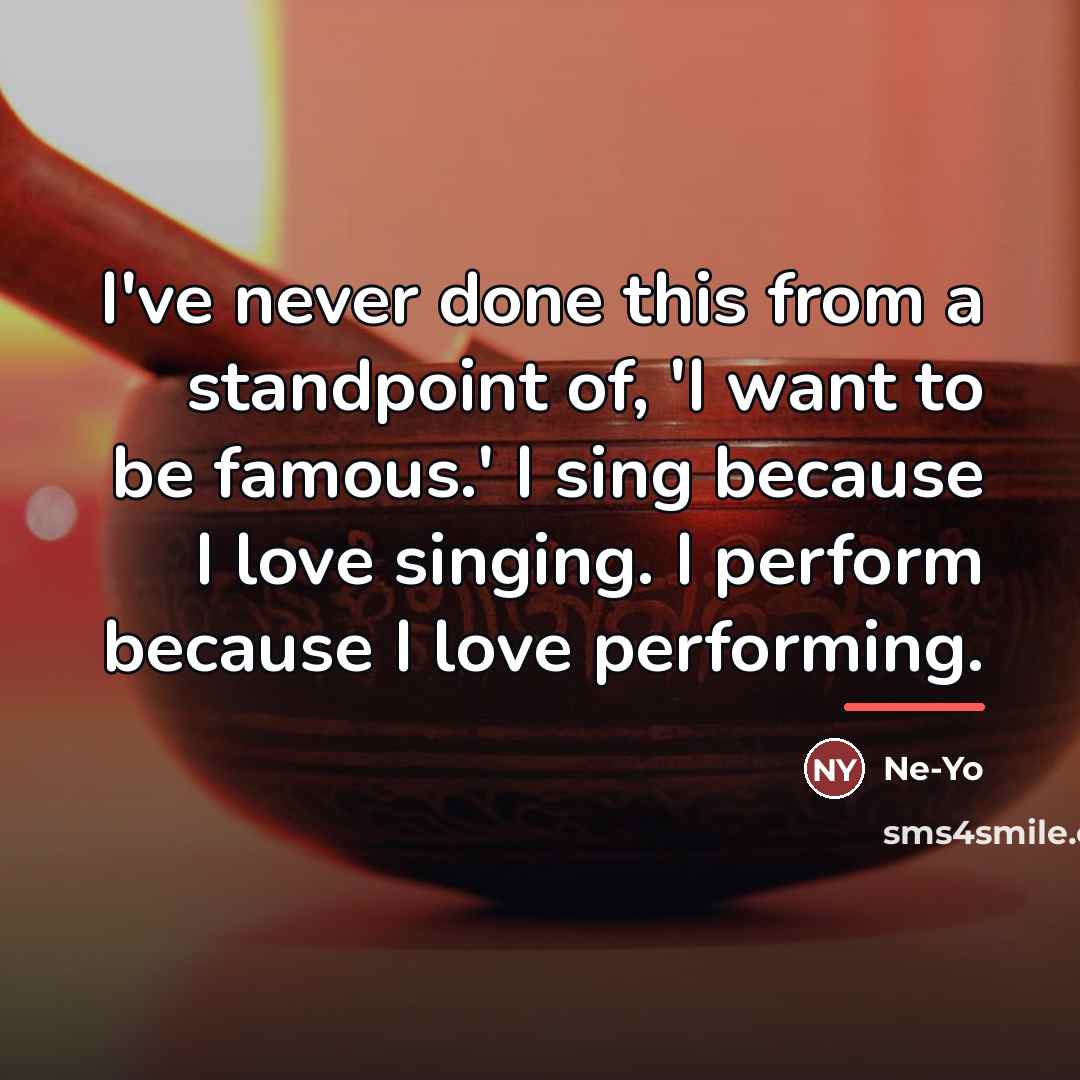 “I've never done this from a standpoint of, 'I want…” quote by Ne-Yo