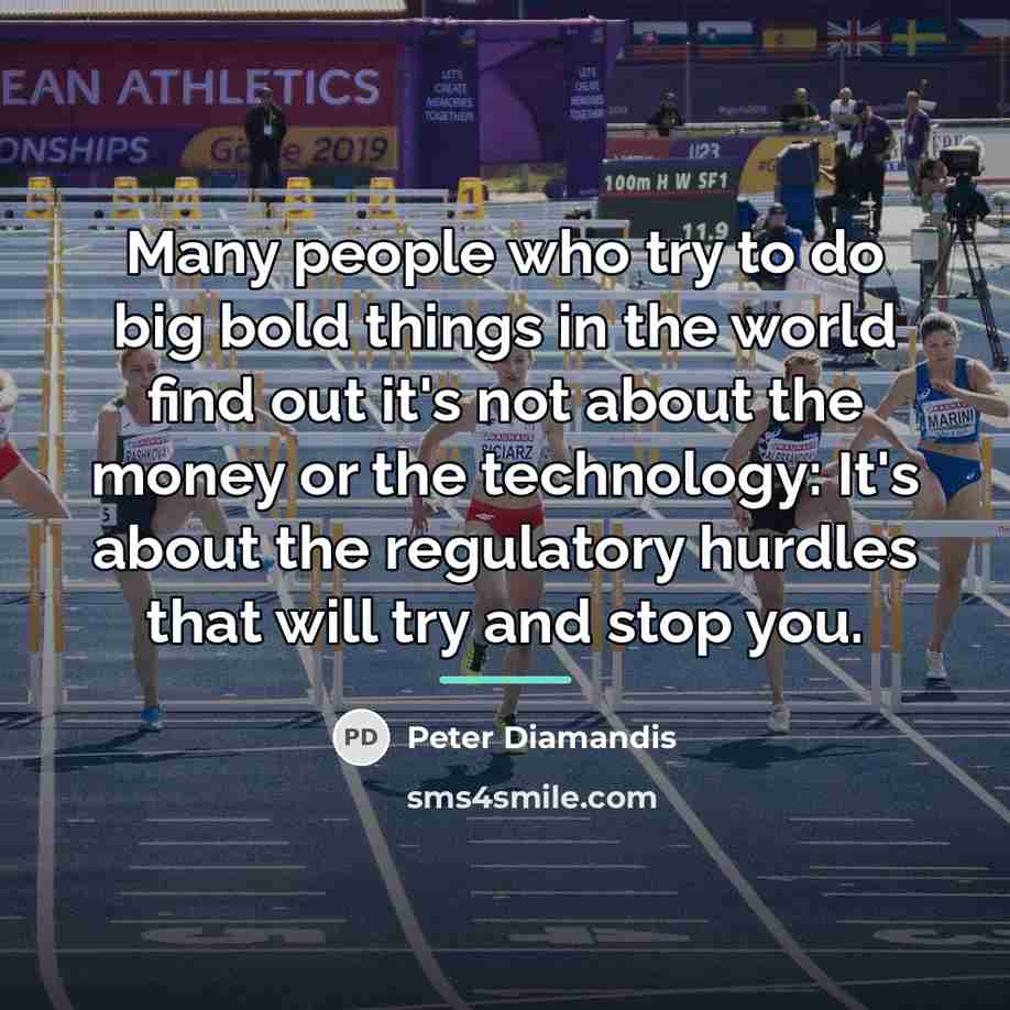 “Many people who try to do big bold things in…” quote by Peter Diamandis