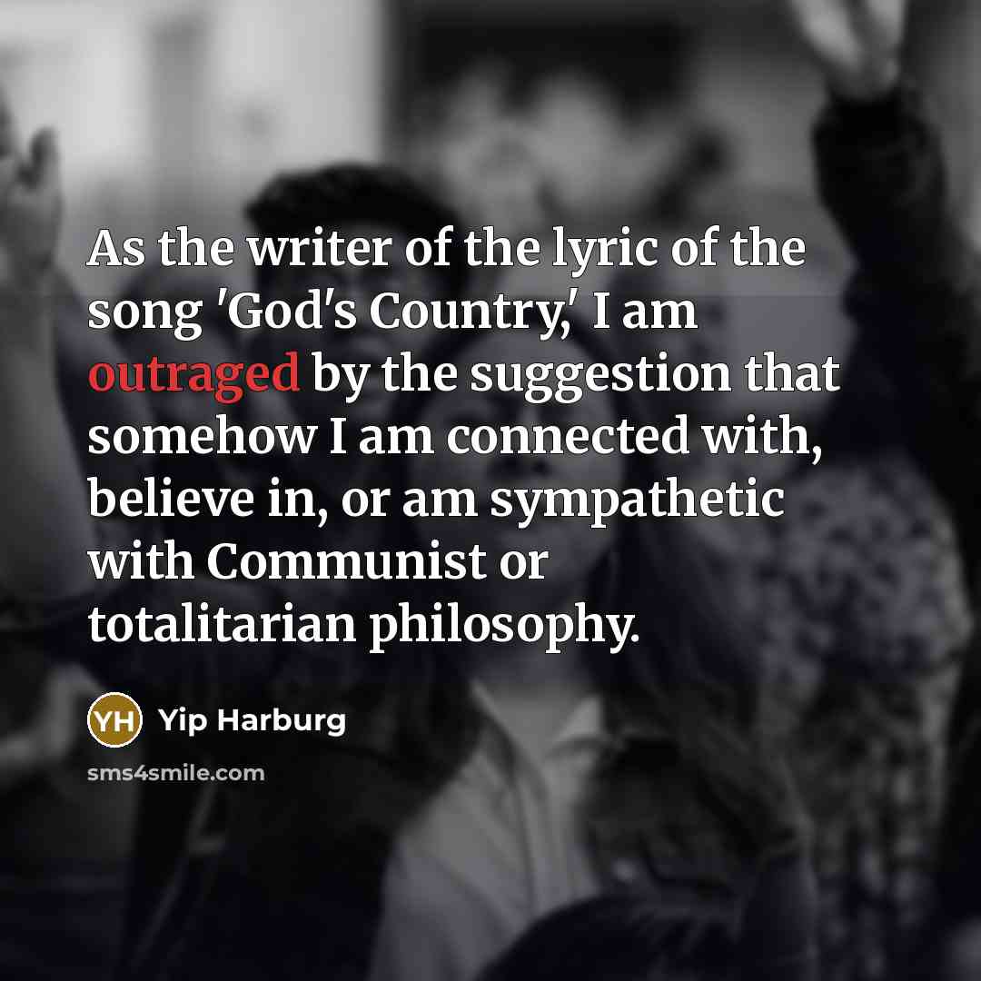 “As the writer of the lyric of the song 'God's…” quote by Yip Harburg