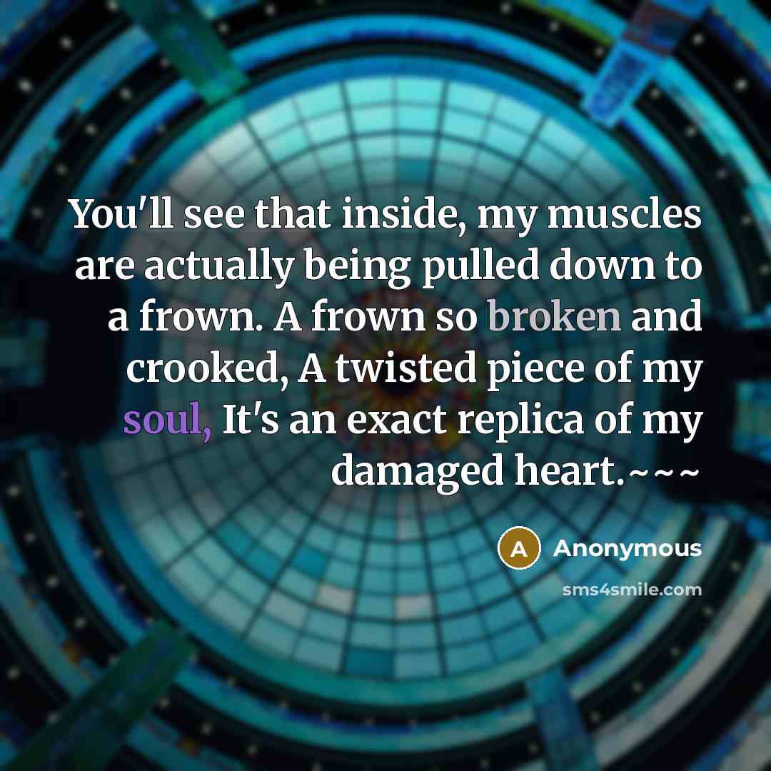 “You'll see that inside, my muscles are actually being pulled…” quote by Anonymous
