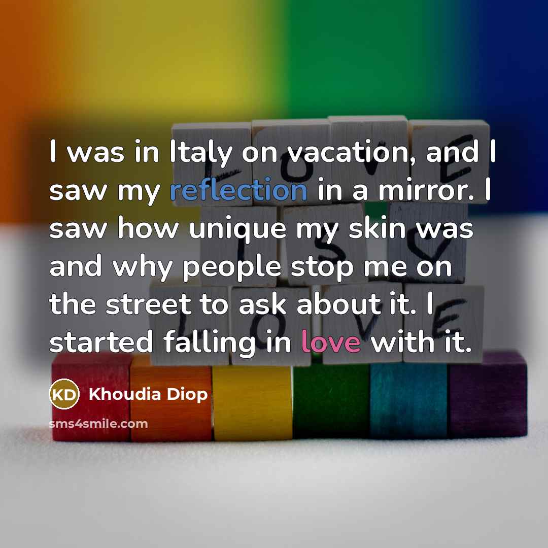 “I was in Italy on vacation, and I saw my…” quote by Khoudia Diop
