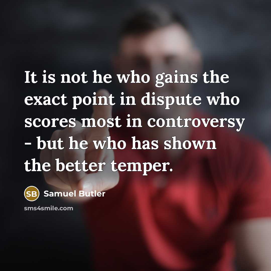 “It is not he who gains the exact point in…” quote by Samuel Butler