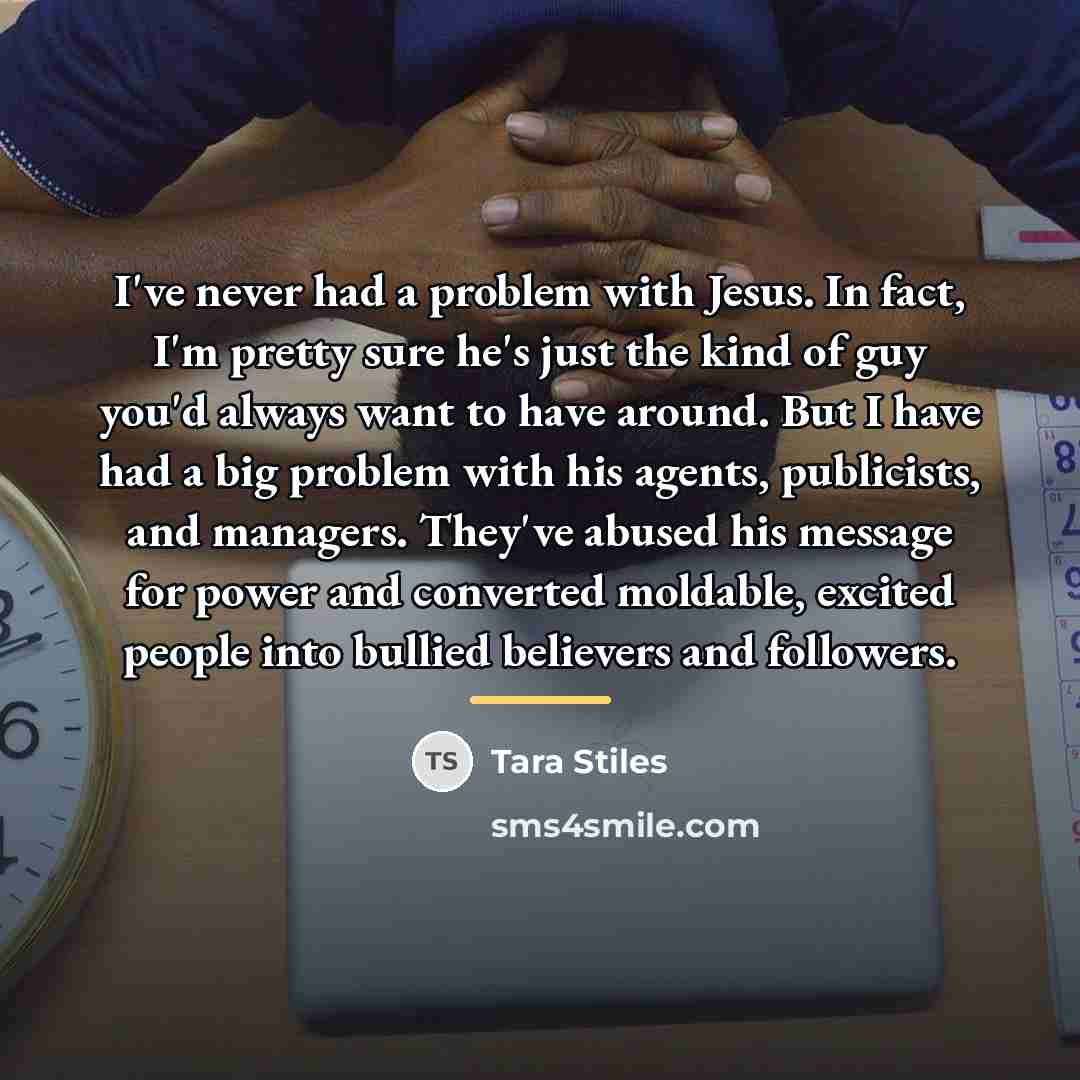“I've never had a problem with Jesus. In fact, I'm…” quote by Tara Stiles