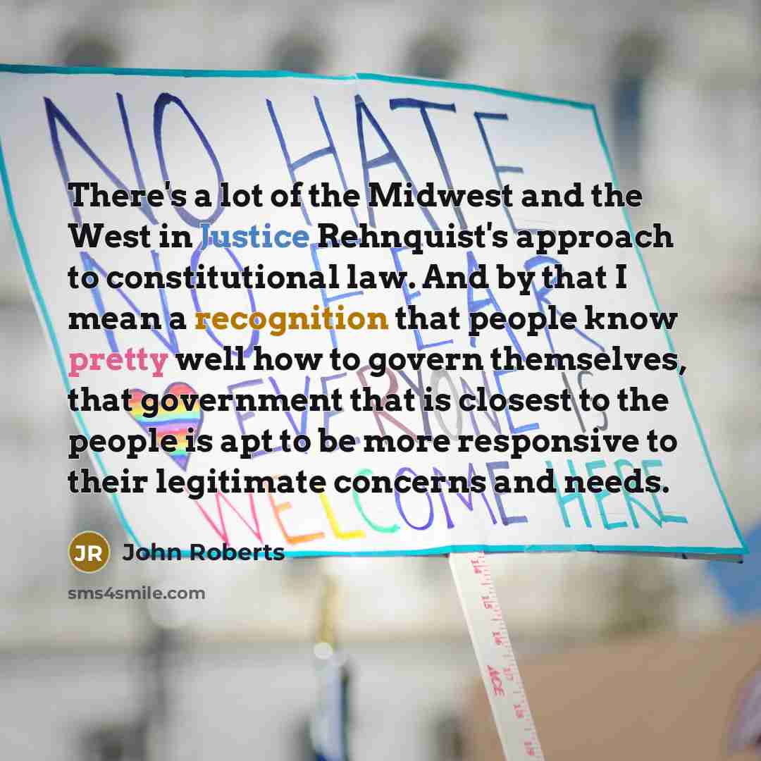 “There's a lot of the Midwest and the West in…” quote by John Roberts