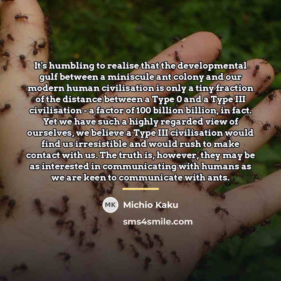 “It's humbling to realise that the developmental gulf between a…” quote by Michio Kaku