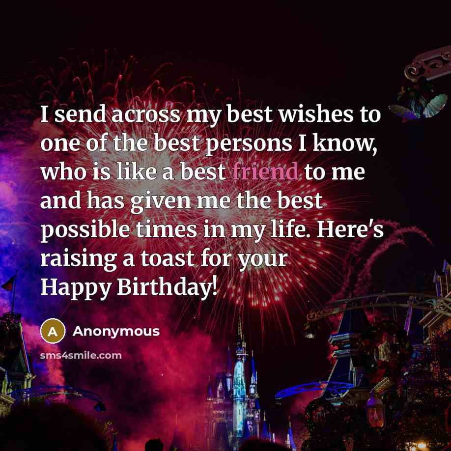 “I send across my best wishes to one of the…” quote by Anonymous