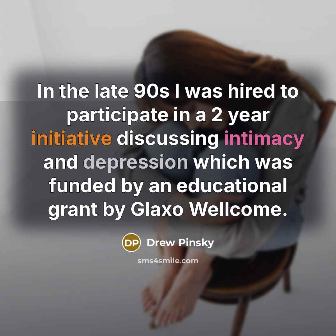 “In the late 90s I was hired to participate in…” quote by Drew Pinsky
