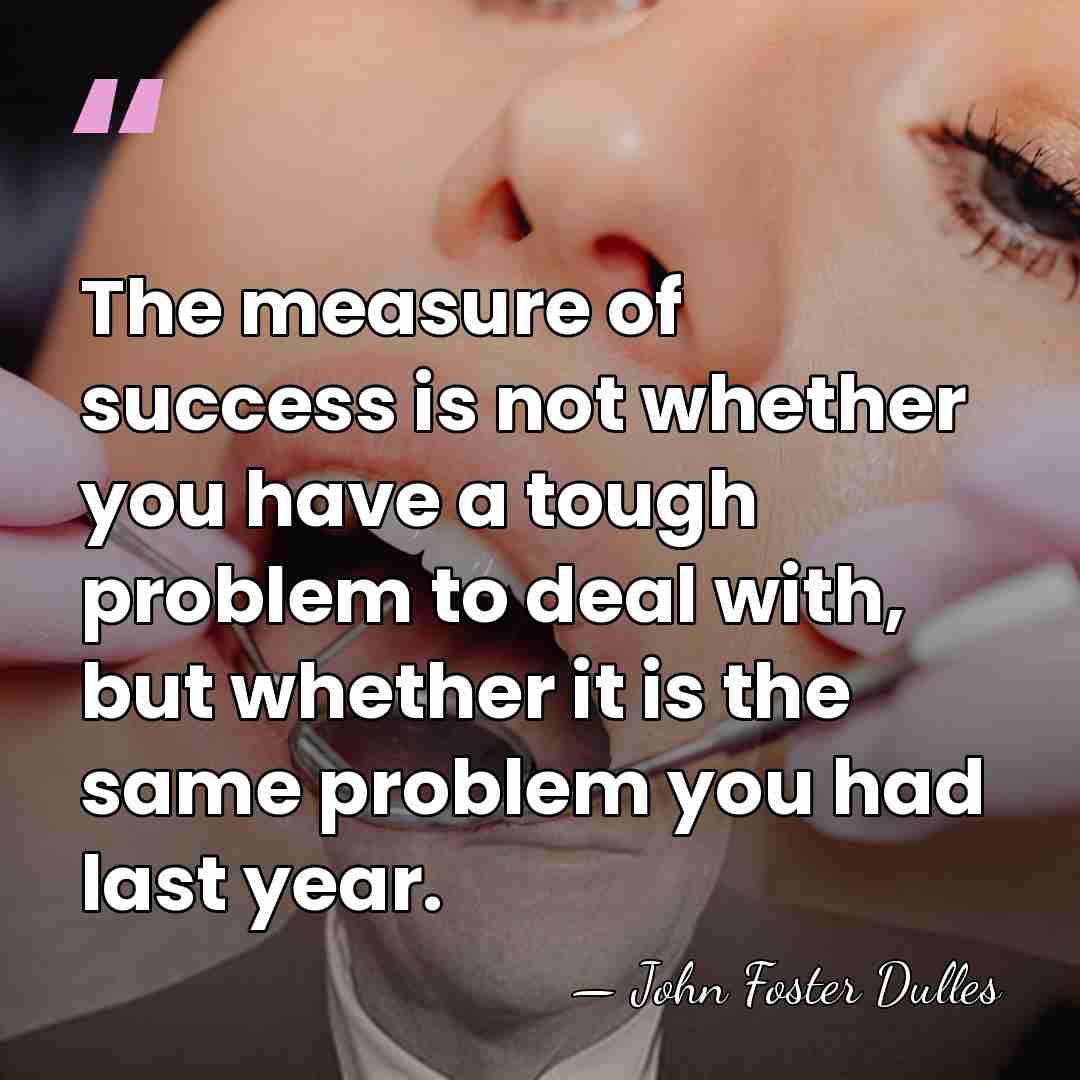 The measure of success is not whether you have a tough problem&hellip; - John Foster Dulles