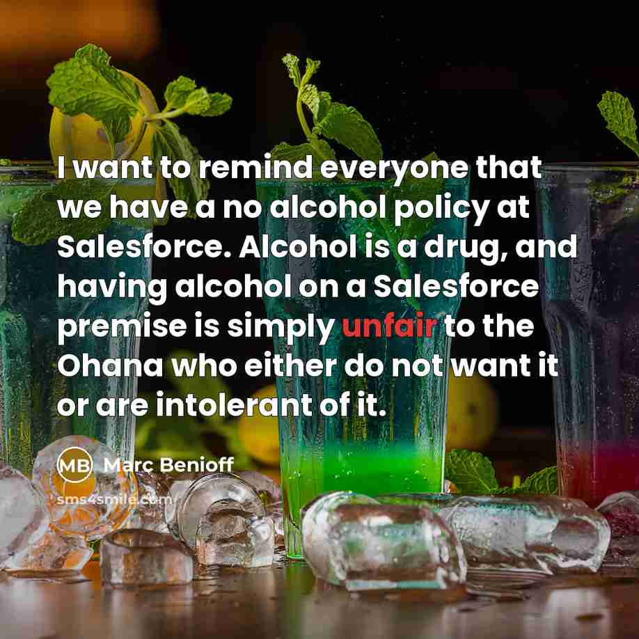 “I want to remind everyone that we have a no…” quote by Marc Benioff