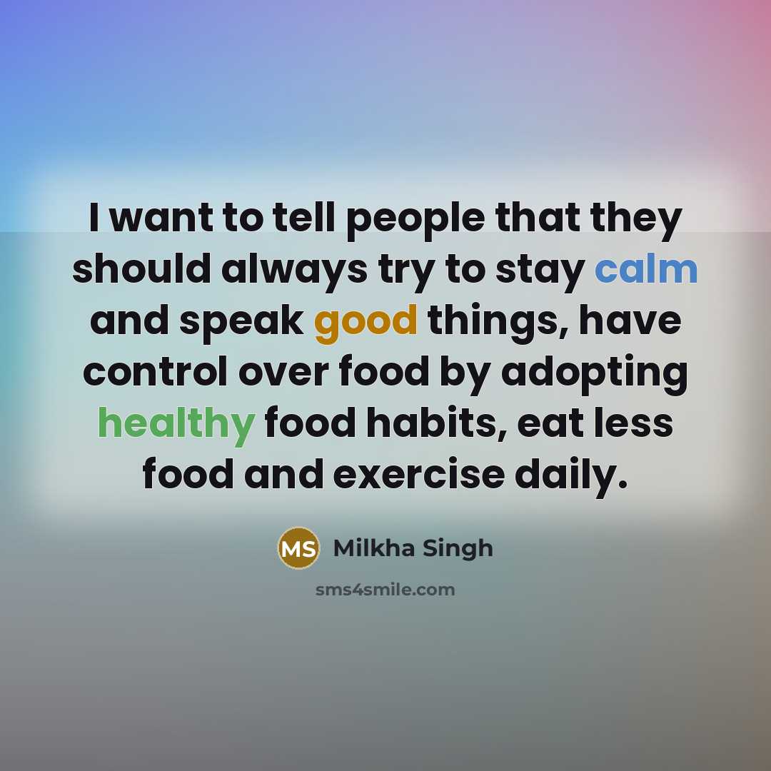 “I want to tell people that they should always try…” quote by Milkha Singh
