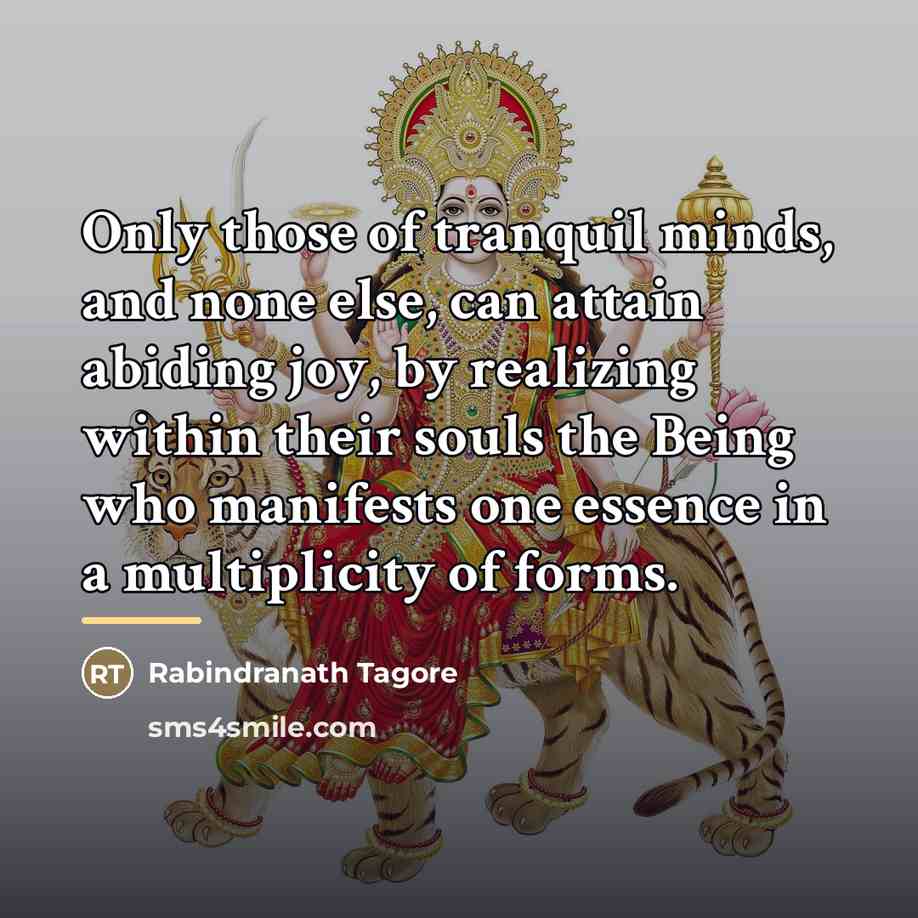 “Only those of tranquil minds, and none else, can attain…” quote by Rabindranath Tagore