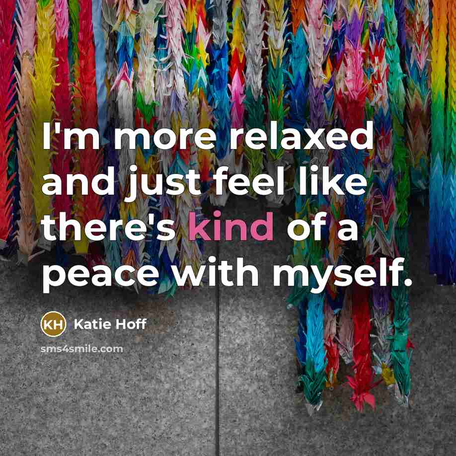 “I'm more relaxed and just feel like there's kind of…” quote by Katie Hoff