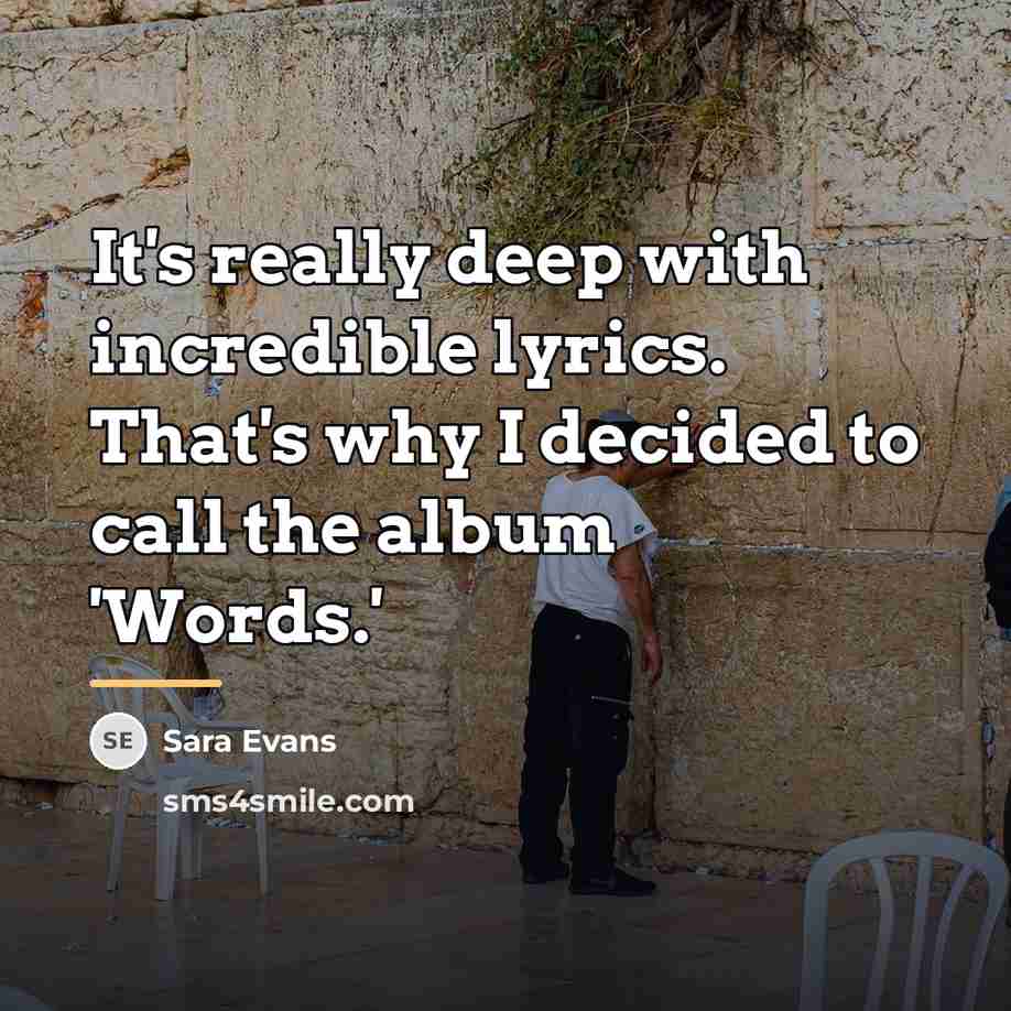 “It's really deep with incredible lyrics. That's why I decided…” quote by Sara Evans