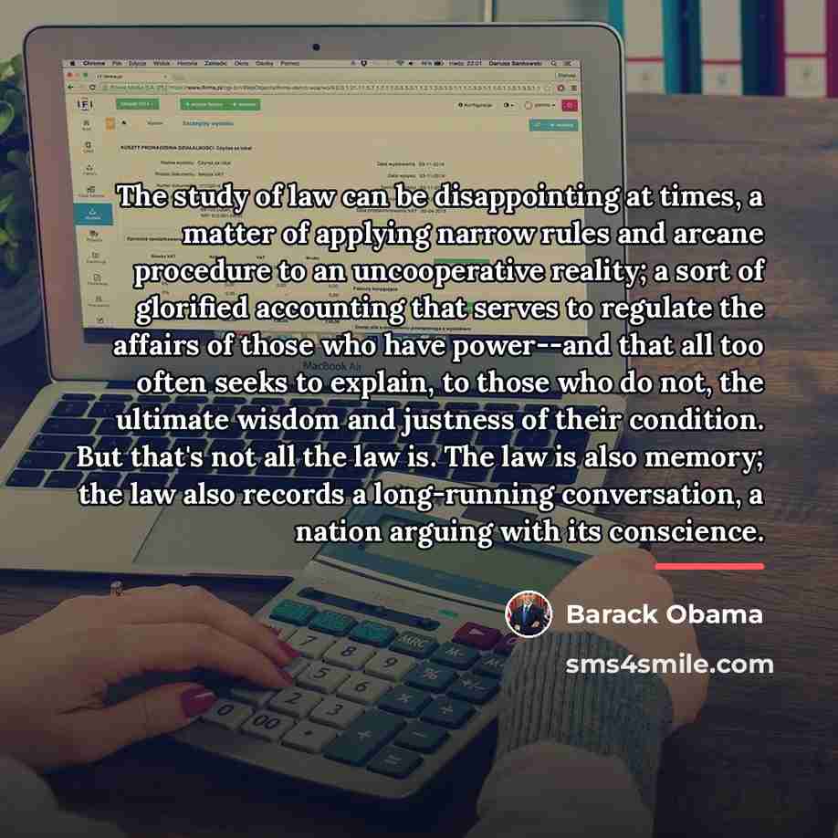 “The study of law can be disappointing at times, a…” quote by Barack Obama