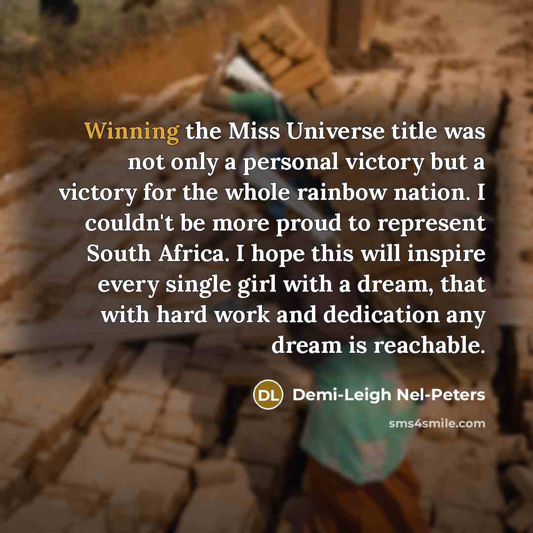 “Winning the Miss Universe title was not only a personal…” quote by Demi-Leigh Nel-Peters