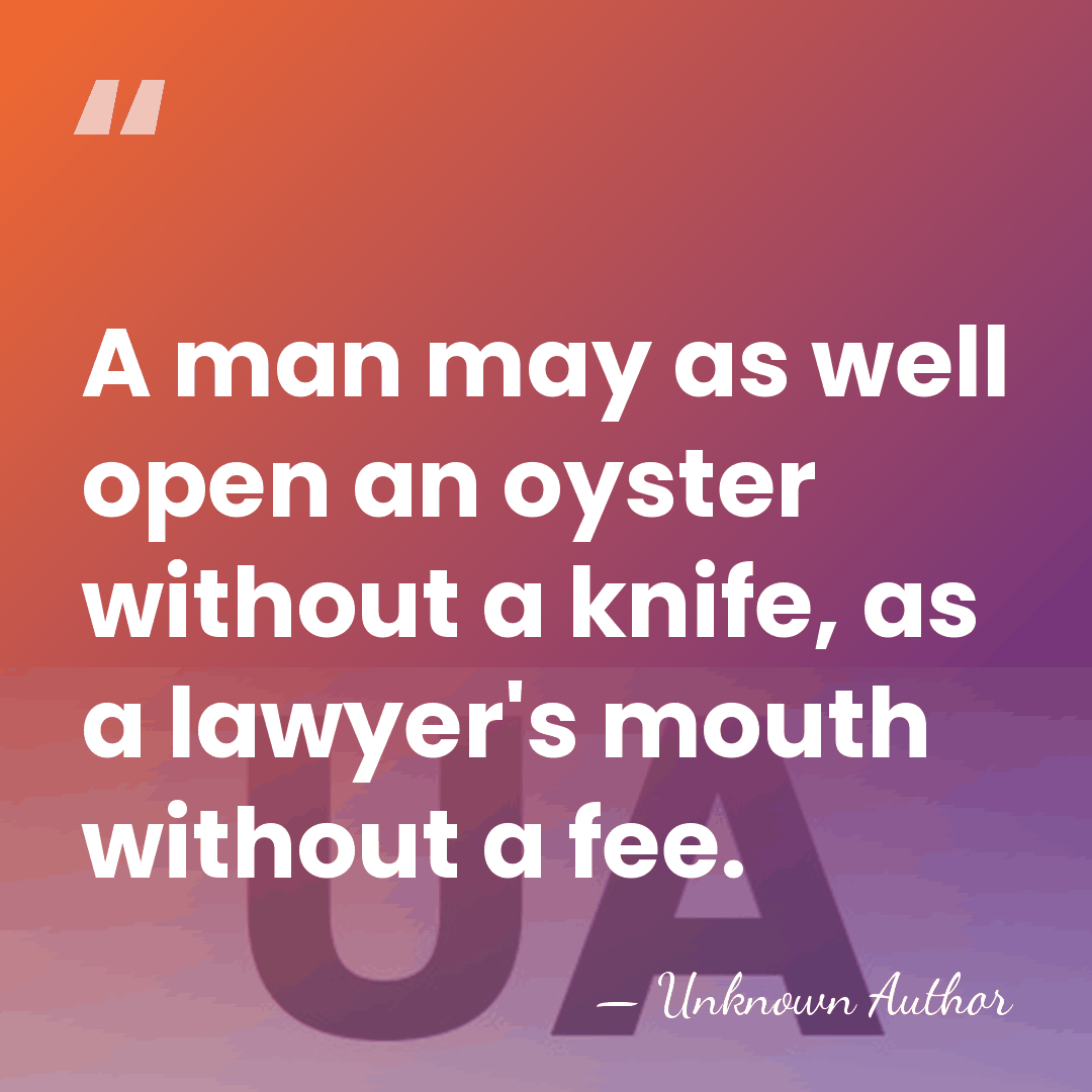 A man may as well open an oyster without a knife, as&hellip; - Unknown Author
