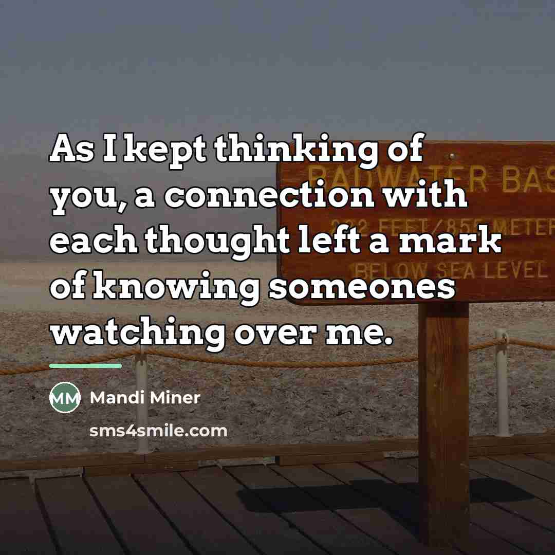 “As I kept thinking of you, a connection with each…” quote by Mandi Miner