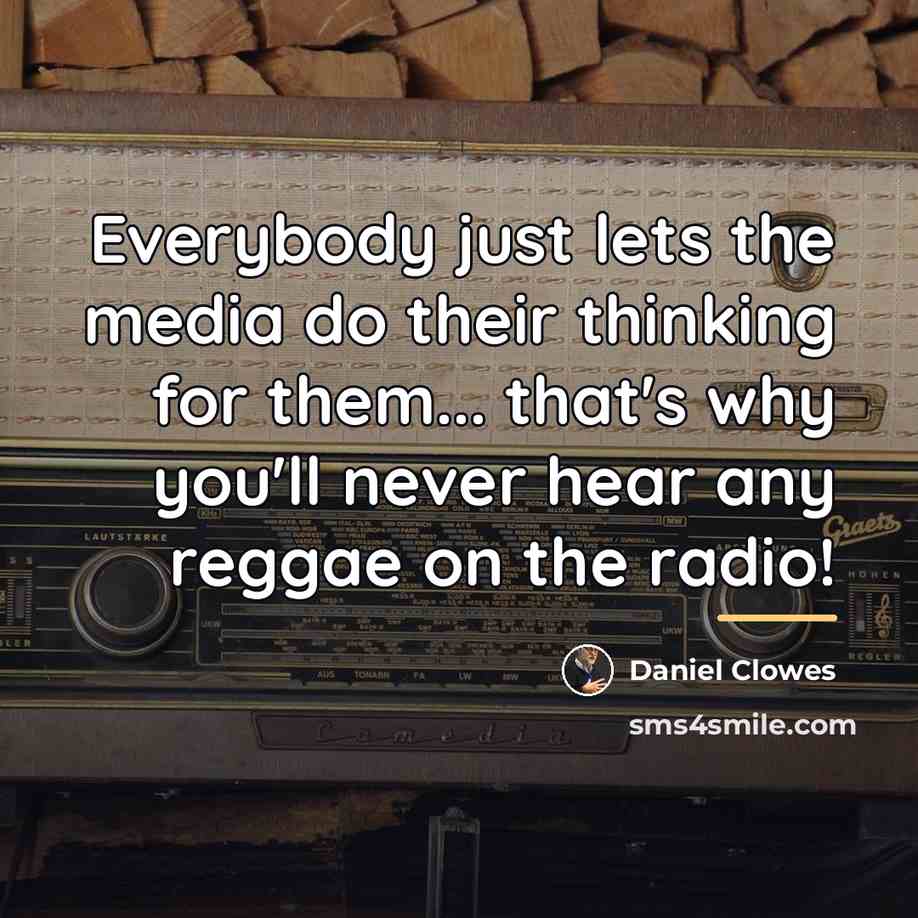 “Everybody just lets the media do their thinking for them...…” quote by Daniel Clowes