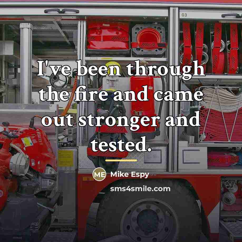 “I've been through the fire and came out stronger and…” quote by Mike Espy