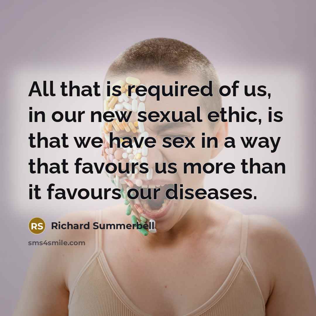 “All that is required of us, in our new sexual…” quote by Richard Summerbell