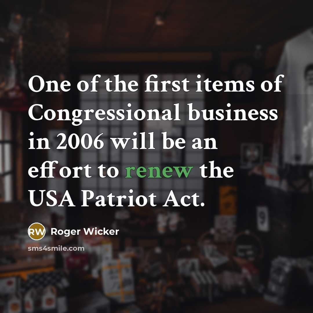 “One of the first items of Congressional business in 2006…” quote by Roger Wicker