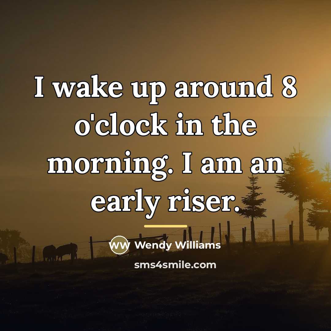 “I wake up around 8 o'clock in the morning. I…” quote by Wendy Williams
