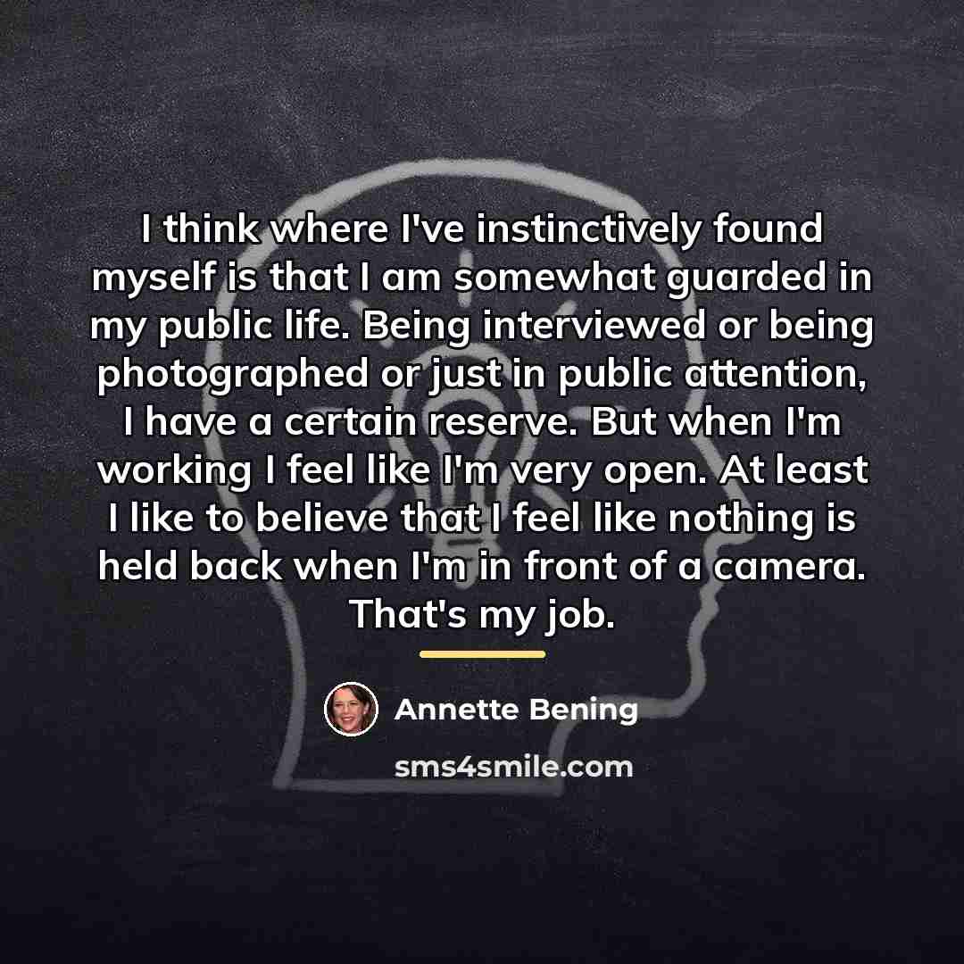 “I think where I've instinctively found myself is that I…” quote by Annette Bening