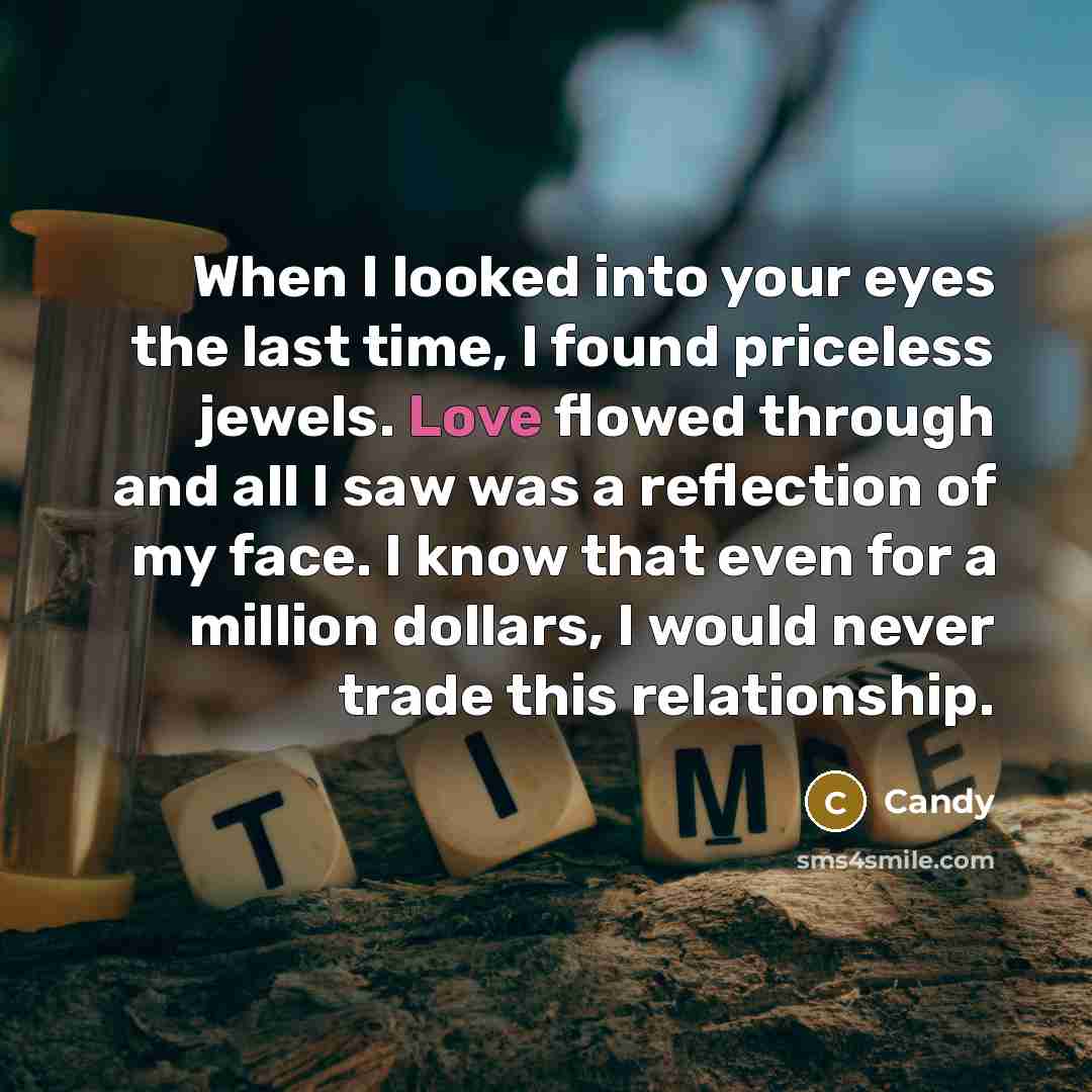 “When I looked into your eyes the last time, I…” quote by CANDY