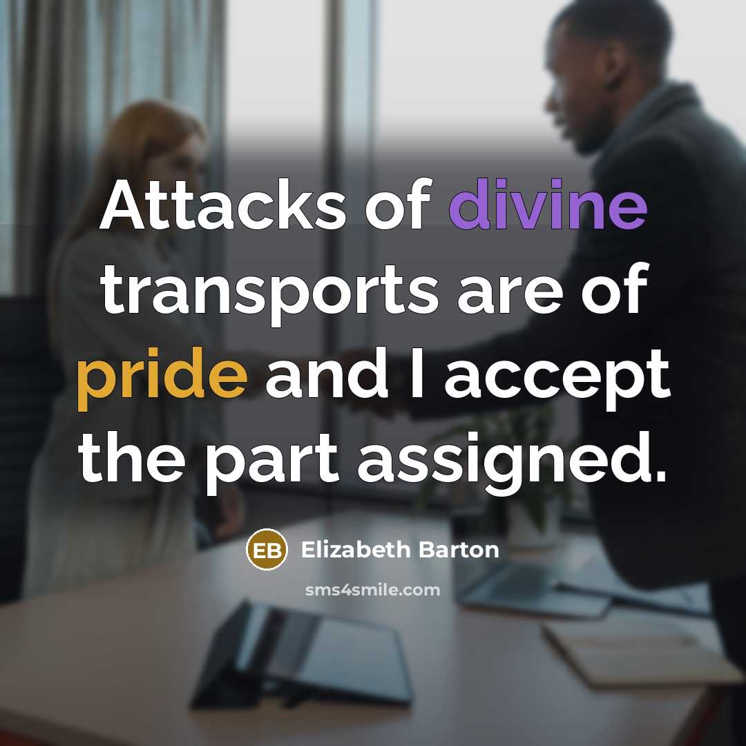 “Attacks of divine transports are of pride and I accept…” quote by Elizabeth Barton