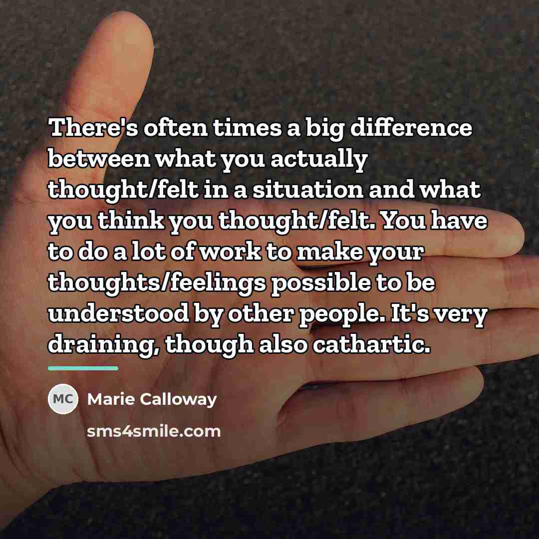 “There's often times a big difference between what you actually…” quote by Marie Calloway