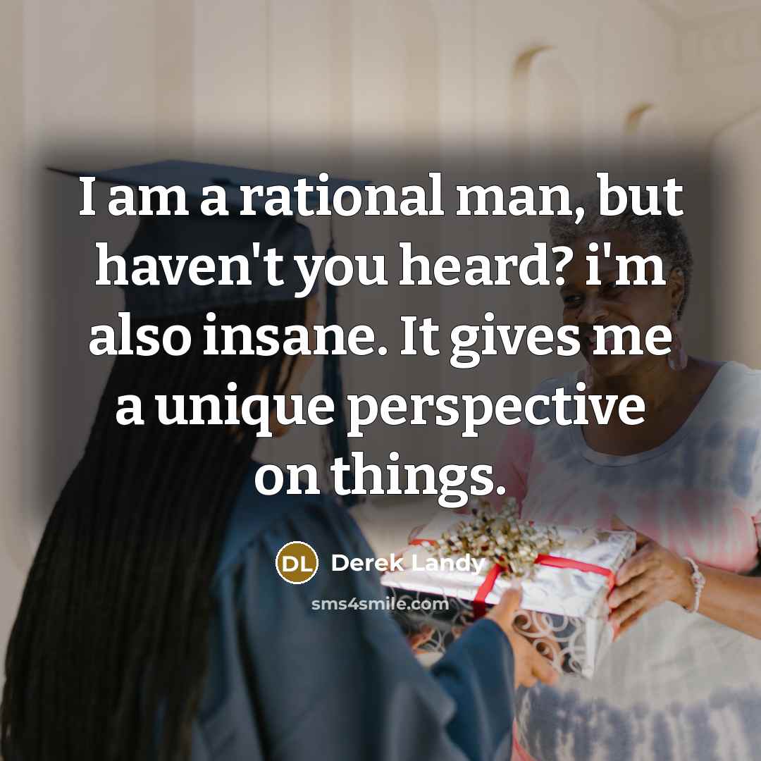 “I am a rational man, but haven't you heard? i'm…” quote by Derek Landy