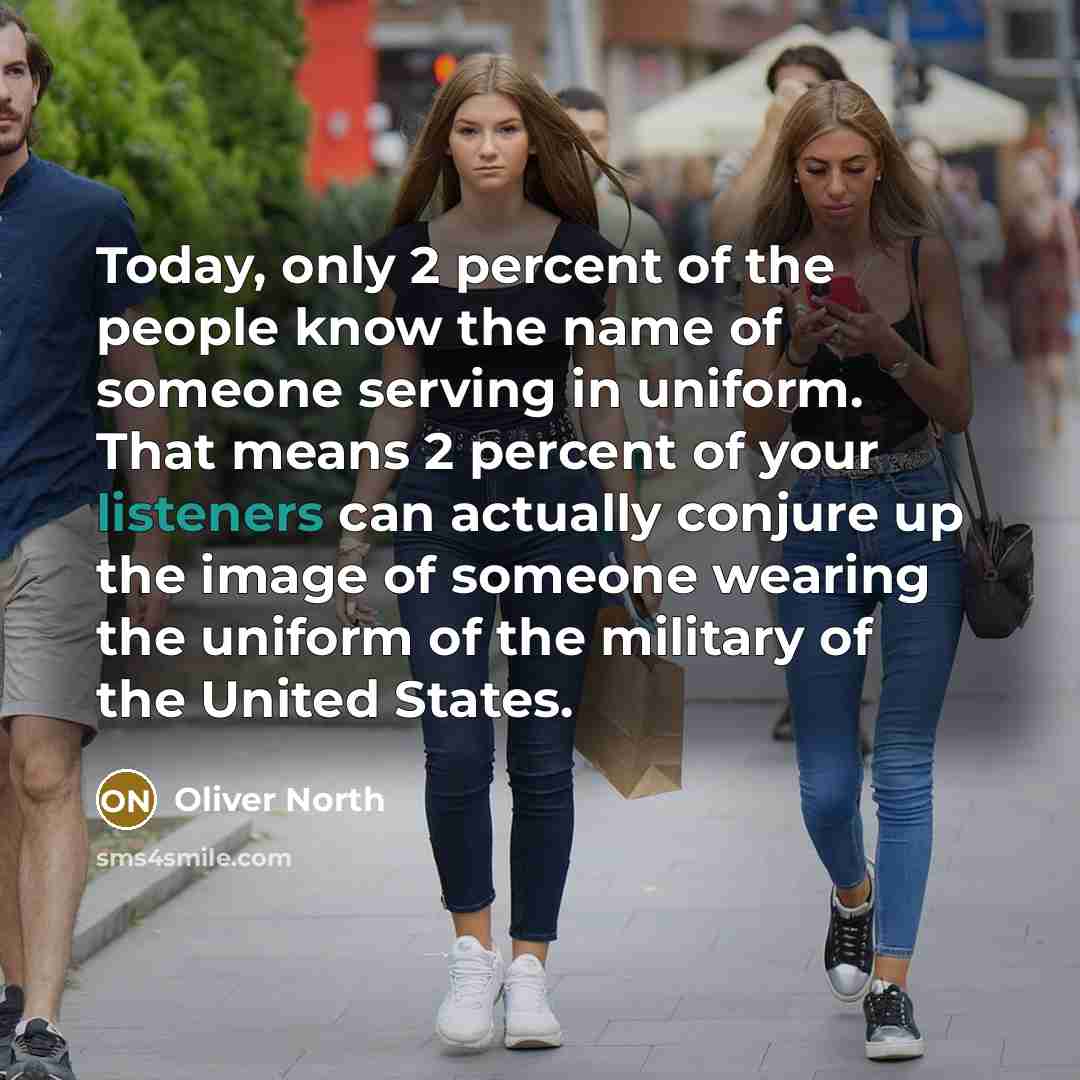 “Today, only 2 percent of the people know the name…” quote by Oliver North