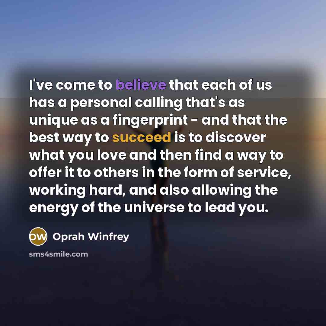 “I've come to believe that each of us has a…” quote by Oprah Winfrey