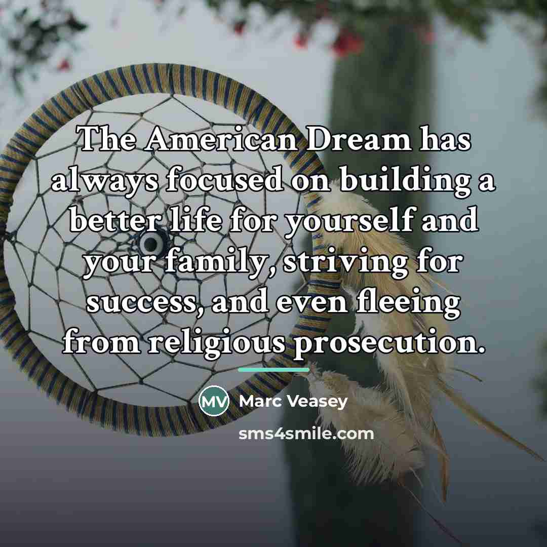 “The American Dream has always focused on building a better…” quote by Marc Veasey