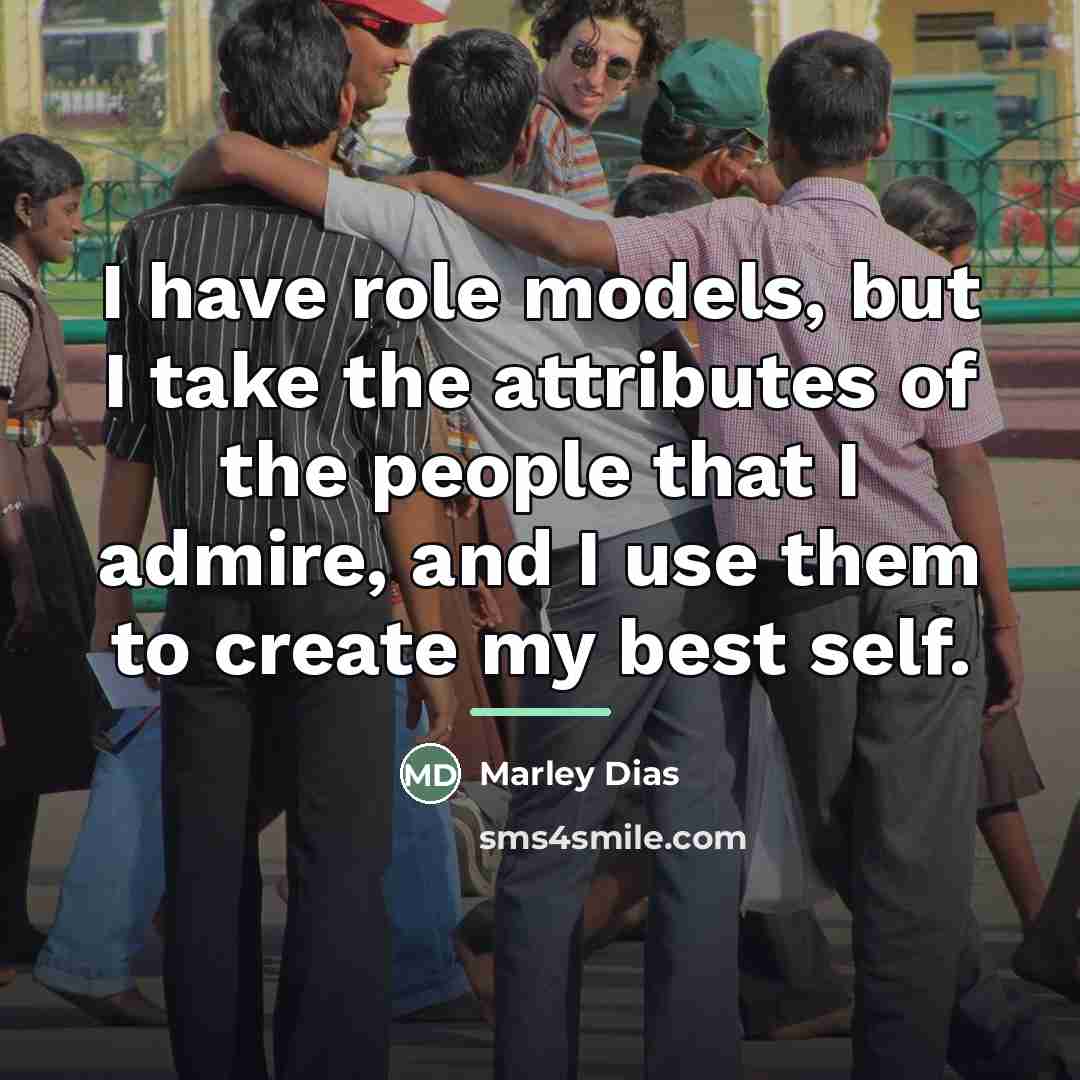 “I have role models, but I take the attributes of…” quote by Marley Dias