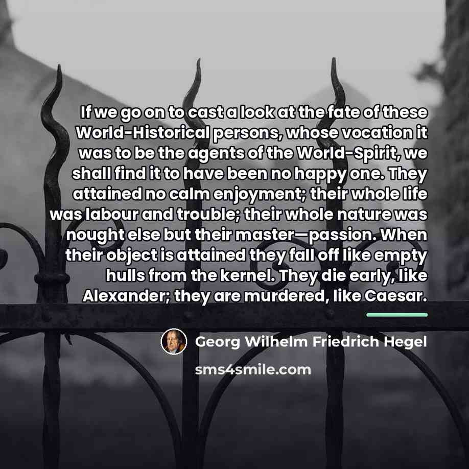 “If we go on to cast a look at the…” quote by Georg Wilhelm Friedrich Hegel