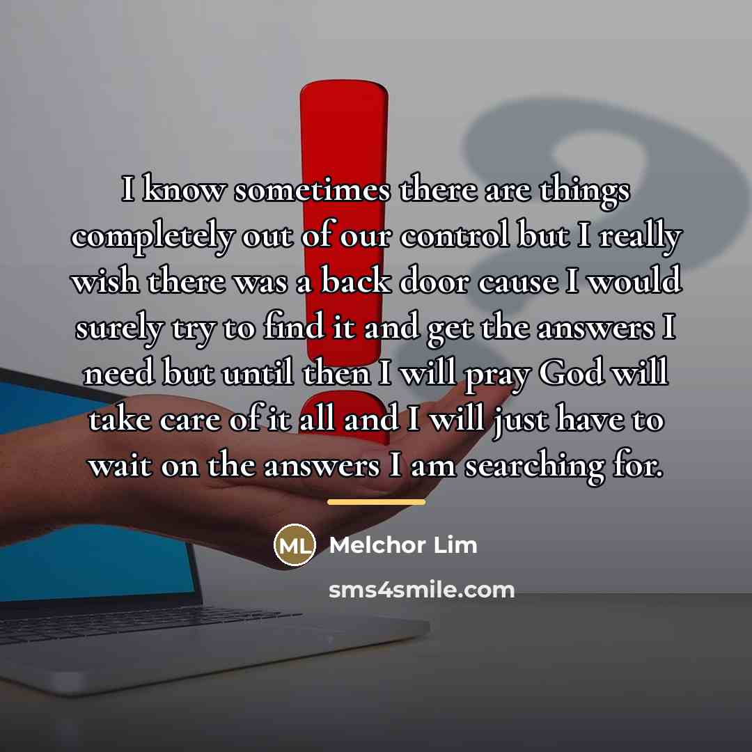 “I know sometimes there are things completely out of our…” quote by Melchor Lim