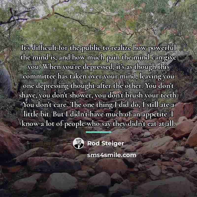 “It's difficult for the public to realize how powerful the…” quote by Rod Steiger