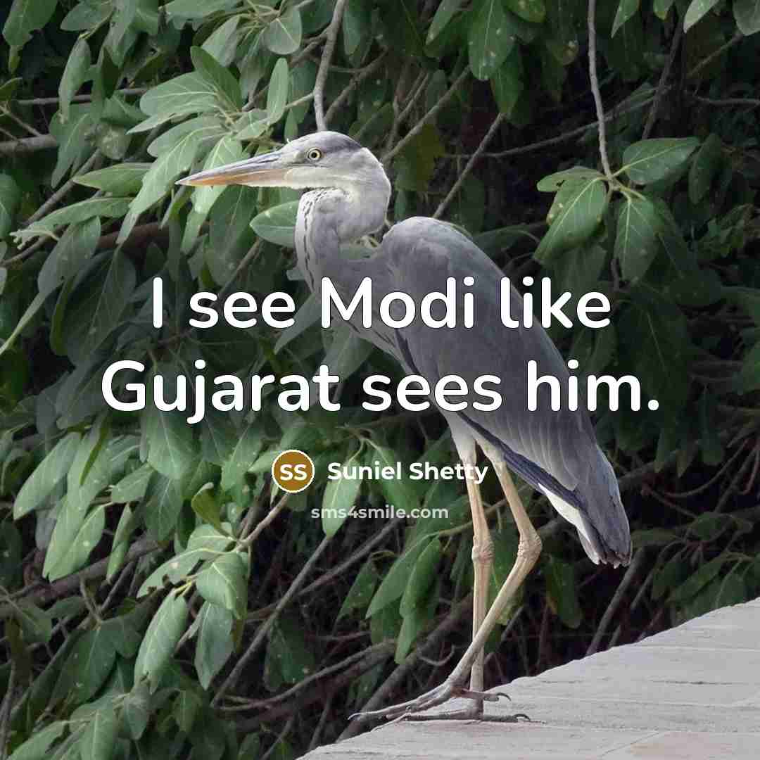 “I see Modi like Gujarat sees him.” quote by Suniel Shetty