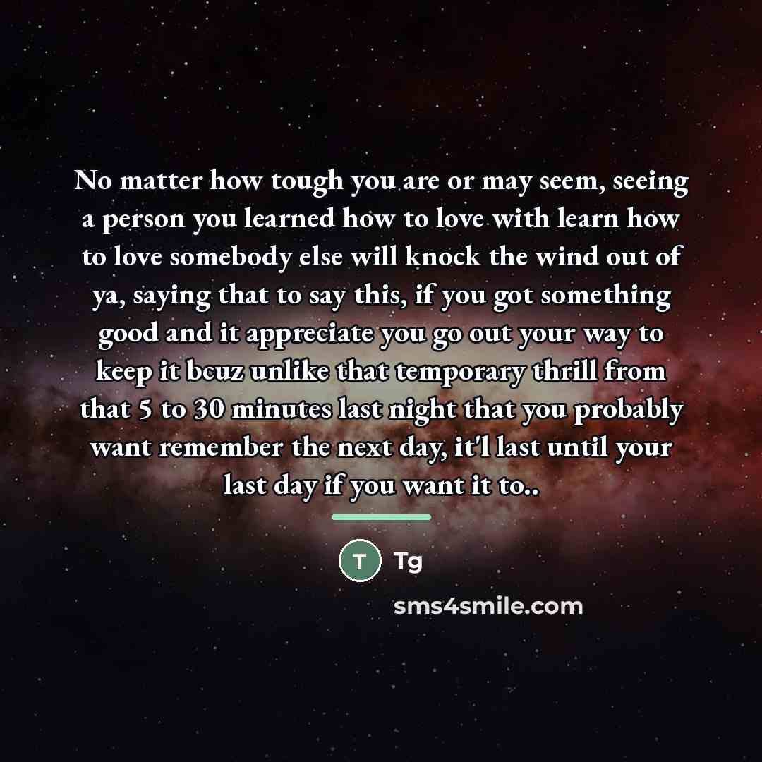 “No matter how tough you are or may seem, seeing…” quote by Tg
